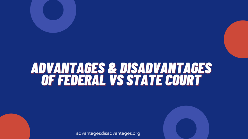 Advantages and Disadvantages of Federalism Pros Cons